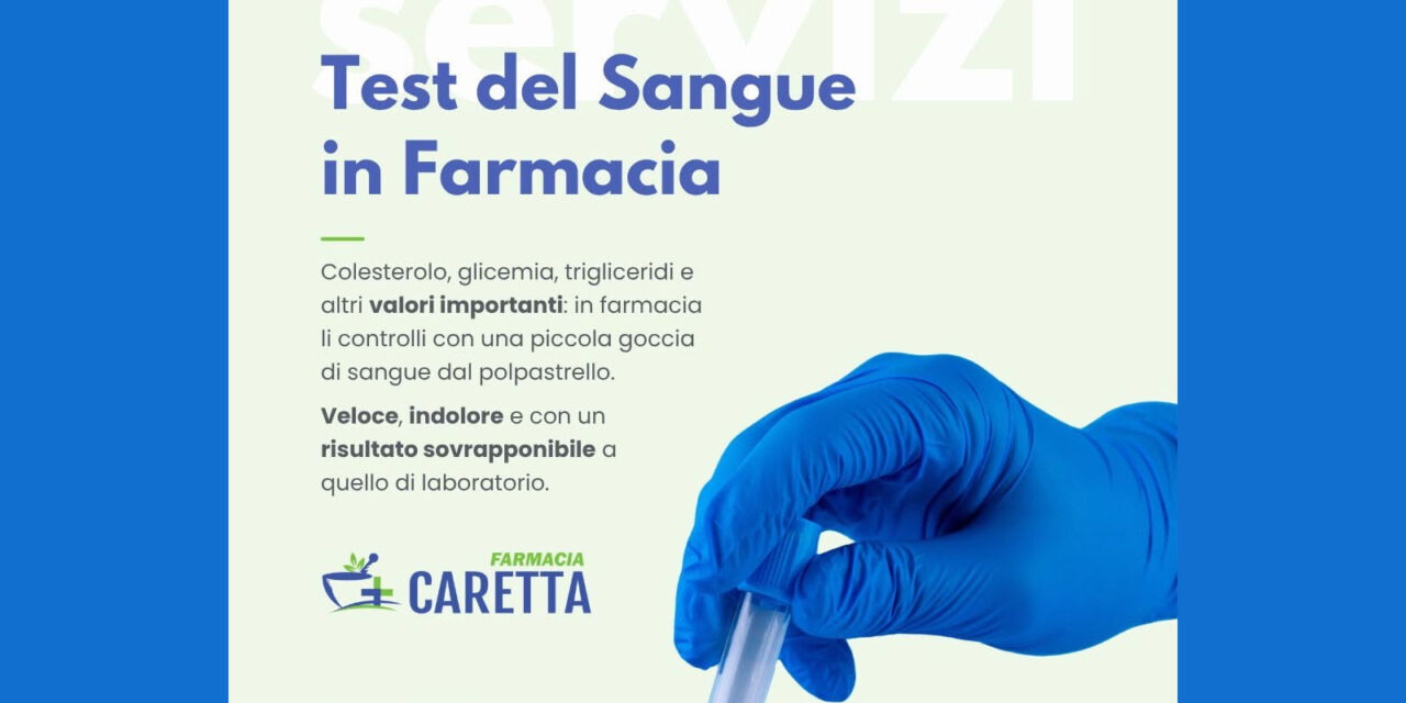 https://www.farmaciacaretta.it/wp-content/uploads/2026/08/test-sangue-1280x640.jpg